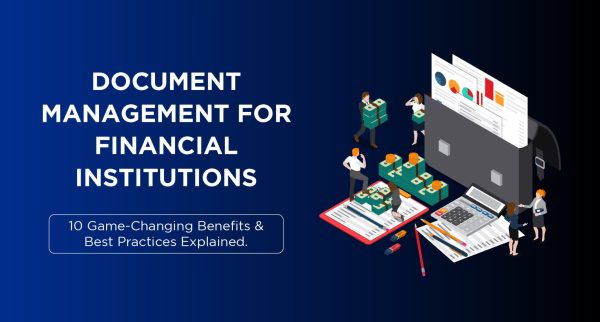 document management for financial institutions